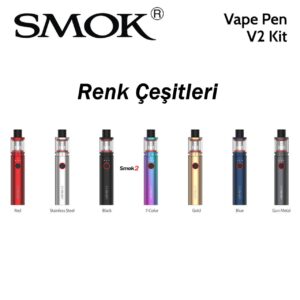Smok Vape Pen V2 Renk Çeşitleri